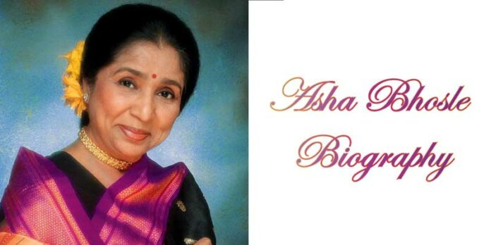 Asha Bhosle Biography in English